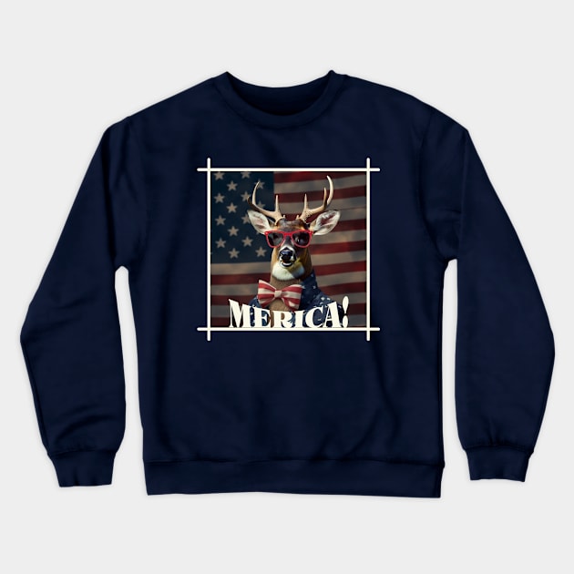 Funny Patriotic Deer MERICA! Happy Birthday America! Crewneck Sweatshirt by webbjuliannamarie@gmail.com
